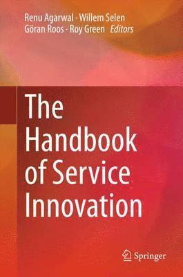 The Handbook of Service Innovation 1