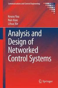 bokomslag Analysis and Design of Networked Control Systems