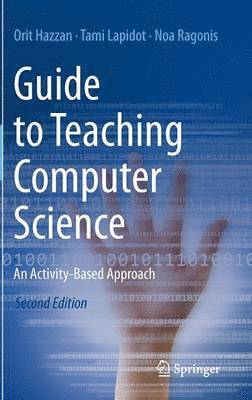 bokomslag Guide to Teaching Computer Science
