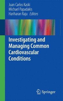 Investigating and Managing Common Cardiovascular Conditions 1