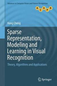 bokomslag Sparse Representation, Modeling and Learning in Visual Recognition
