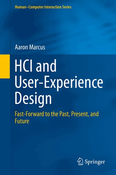 Aaron Marcus - HCI and User-Experience Design, Inbunden