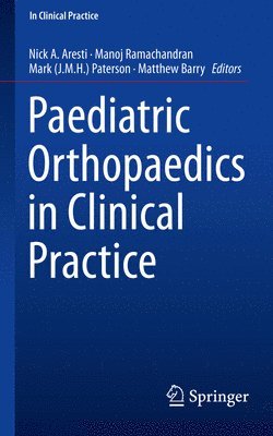 Paediatric Orthopaedics in Clinical Practice 1