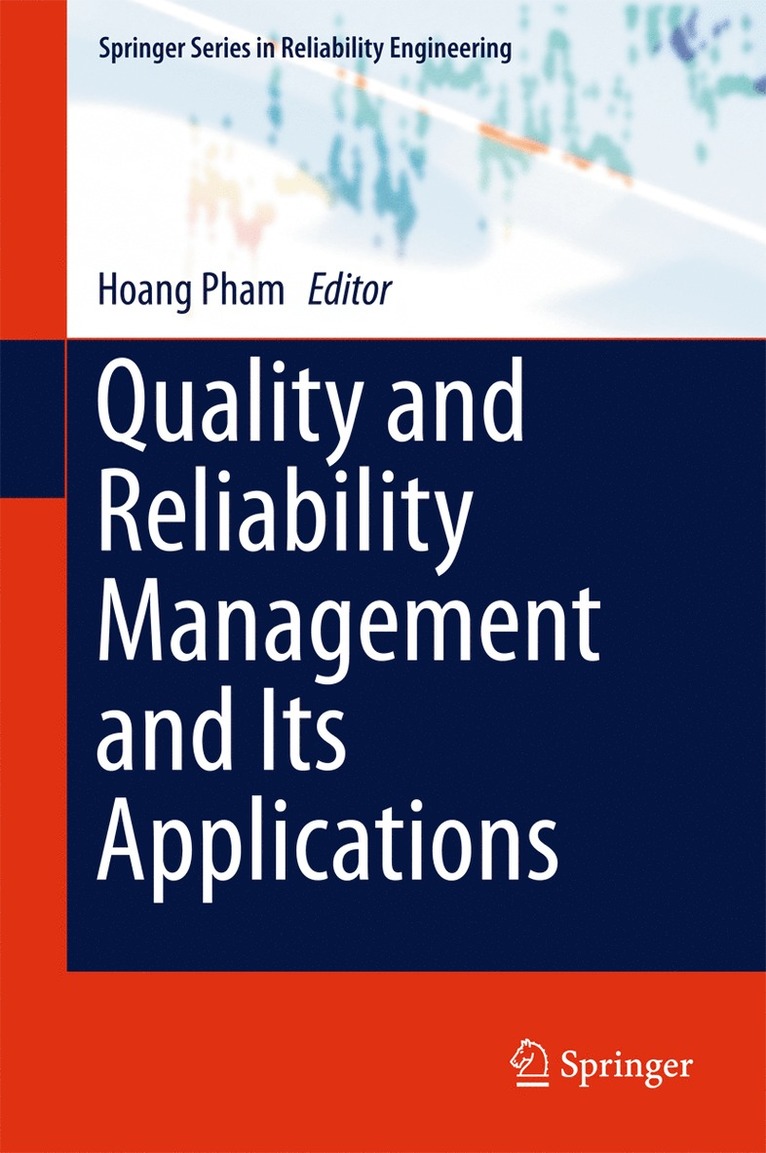 Hoang Pham - Quality and Reliability Management and Its Applications, Inbunden