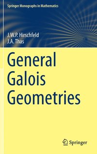 bokomslag General Galois Geometries