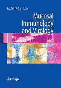 bokomslag Mucosal Immunology and Virology