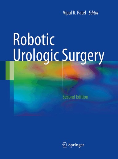 Vipul R. Patel - Robotic Urologic Surgery, Häftad