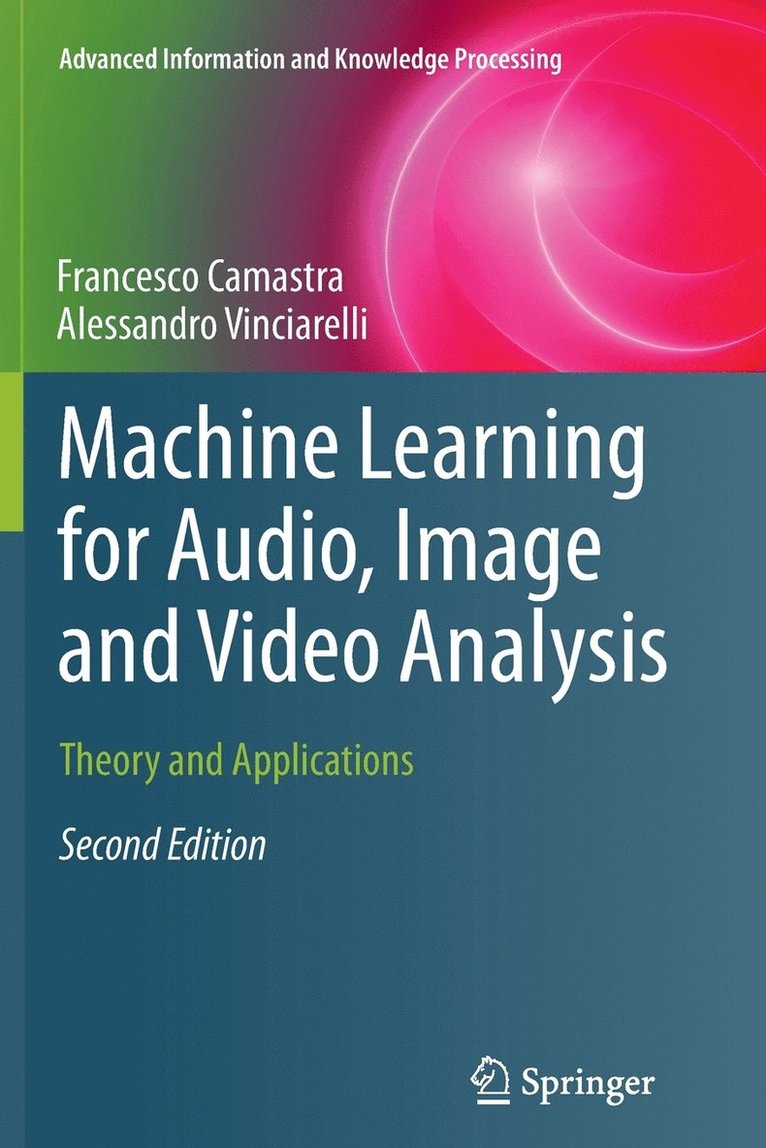 Machine Learning for Audio, Image and Video Analysis 1
