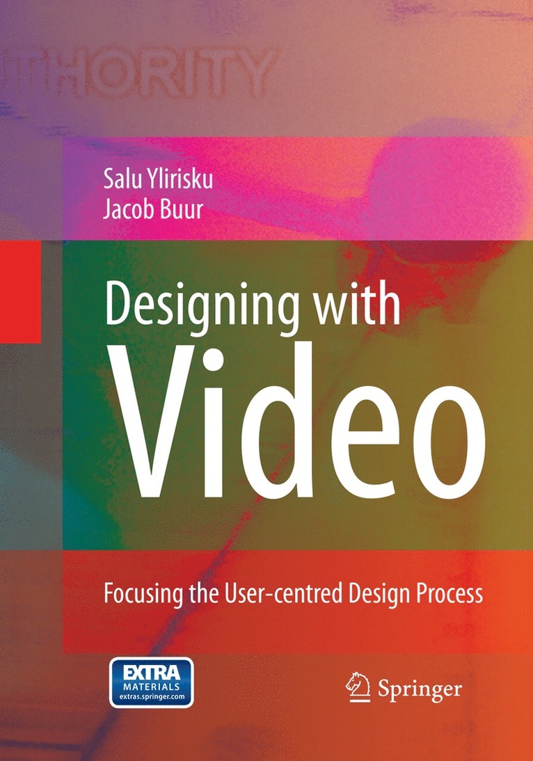 Salu Pekka Ylirisku, Jacob Buur - Designing with Video, Häftad