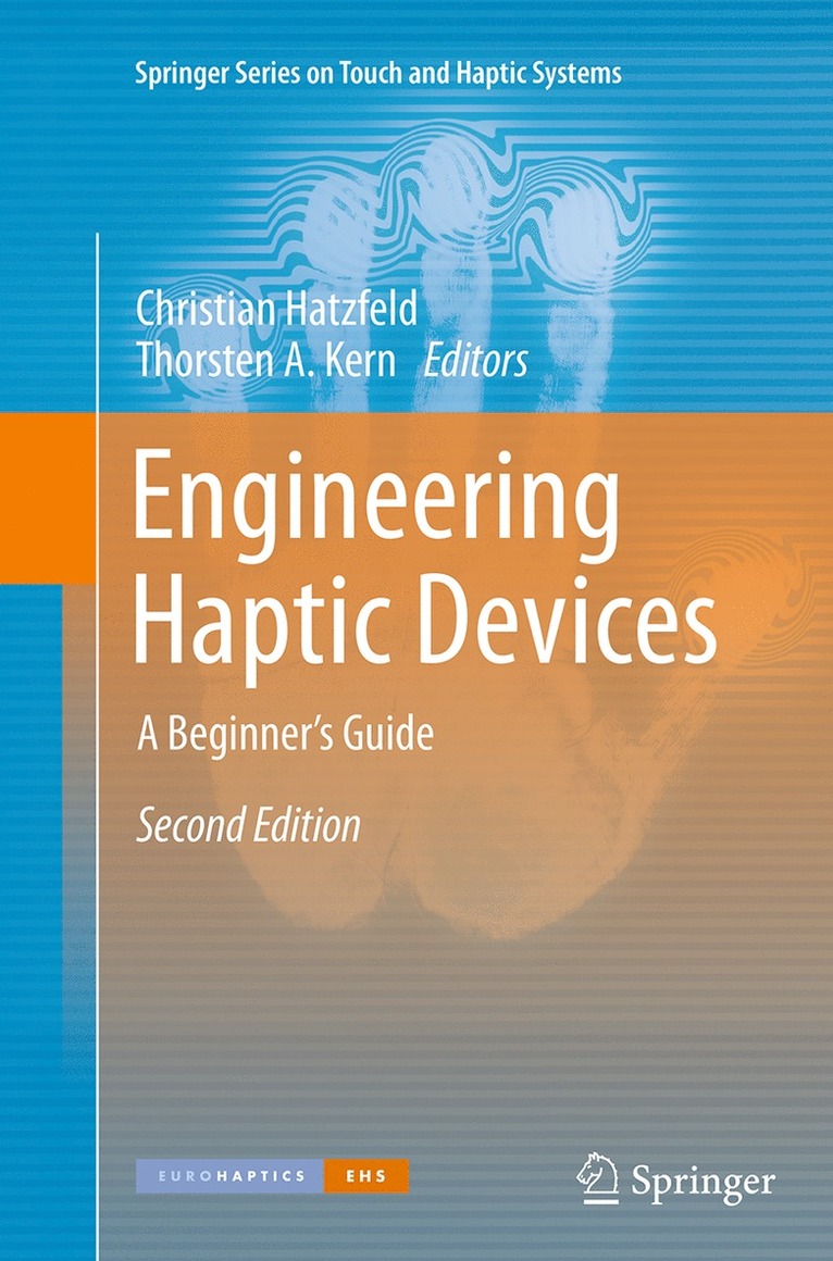 Christian Hatzfeld, Thorsten A. Kern - Engineering Haptic Devices, Häftad