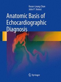 bokomslag Anatomic Basis of Echocardiographic Diagnosis