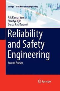 bokomslag Reliability and Safety Engineering