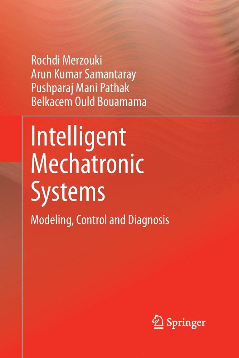 Intelligent Mechatronic Systems 1