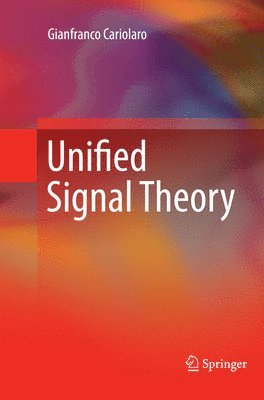 bokomslag Unified Signal Theory