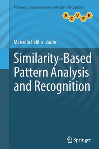 bokomslag Similarity-Based Pattern Analysis and Recognition