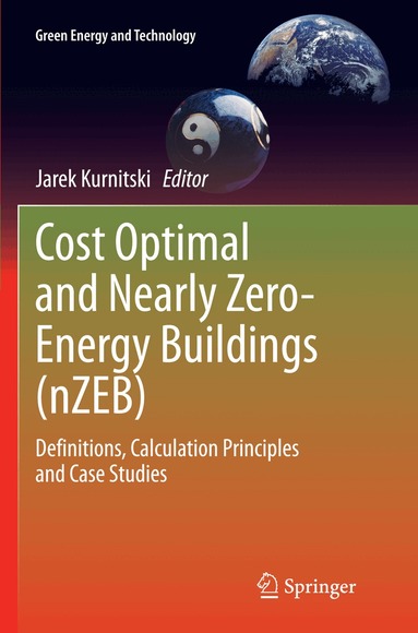 Jarek Kurnitski - Cost Optimal and Nearly Zero-Energy Buildings (nZEB), Häftad