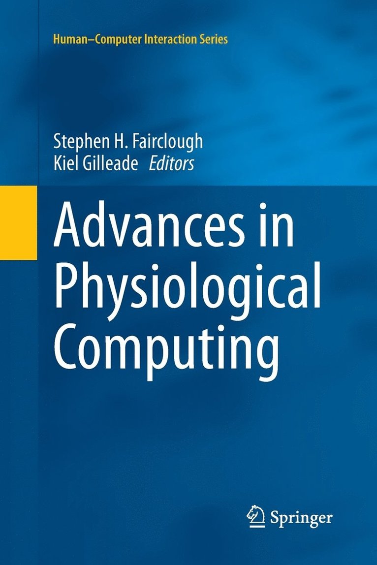 Advances in Physiological Computing 1