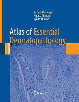 bokomslag Atlas of Essential Dermatopathology