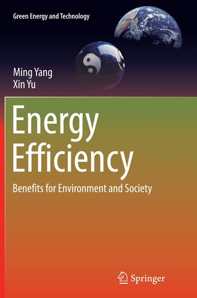 Ming Yang, Xin Yu - Energy Efficiency, Häftad