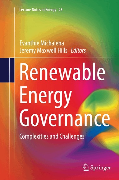 Evanthie Michalena, Jeremy Maxwell Hills - Renewable Energy Governance, Häftad