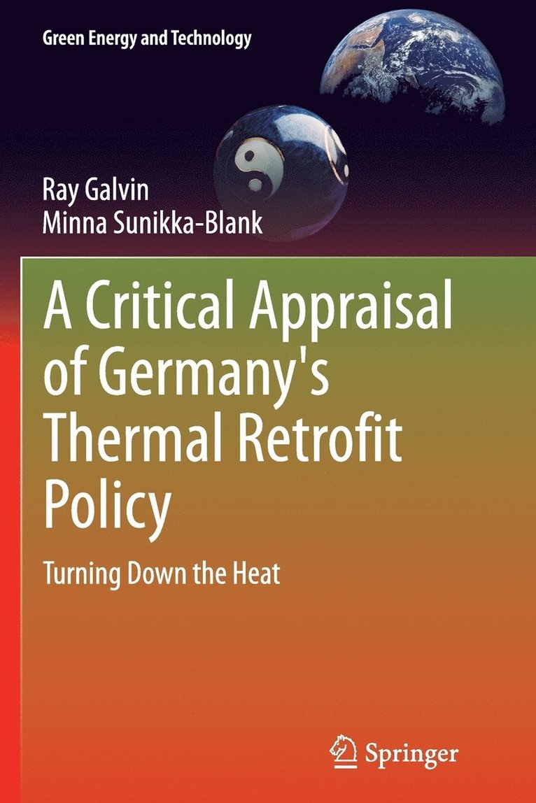 A Critical Appraisal of Germany's Thermal Retrofit Policy 1