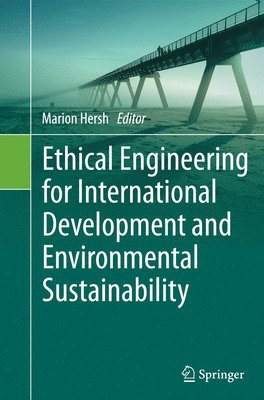 bokomslag Ethical Engineering for International Development and Environmental Sustainability