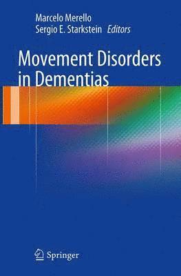 Movement Disorders in Dementias 1