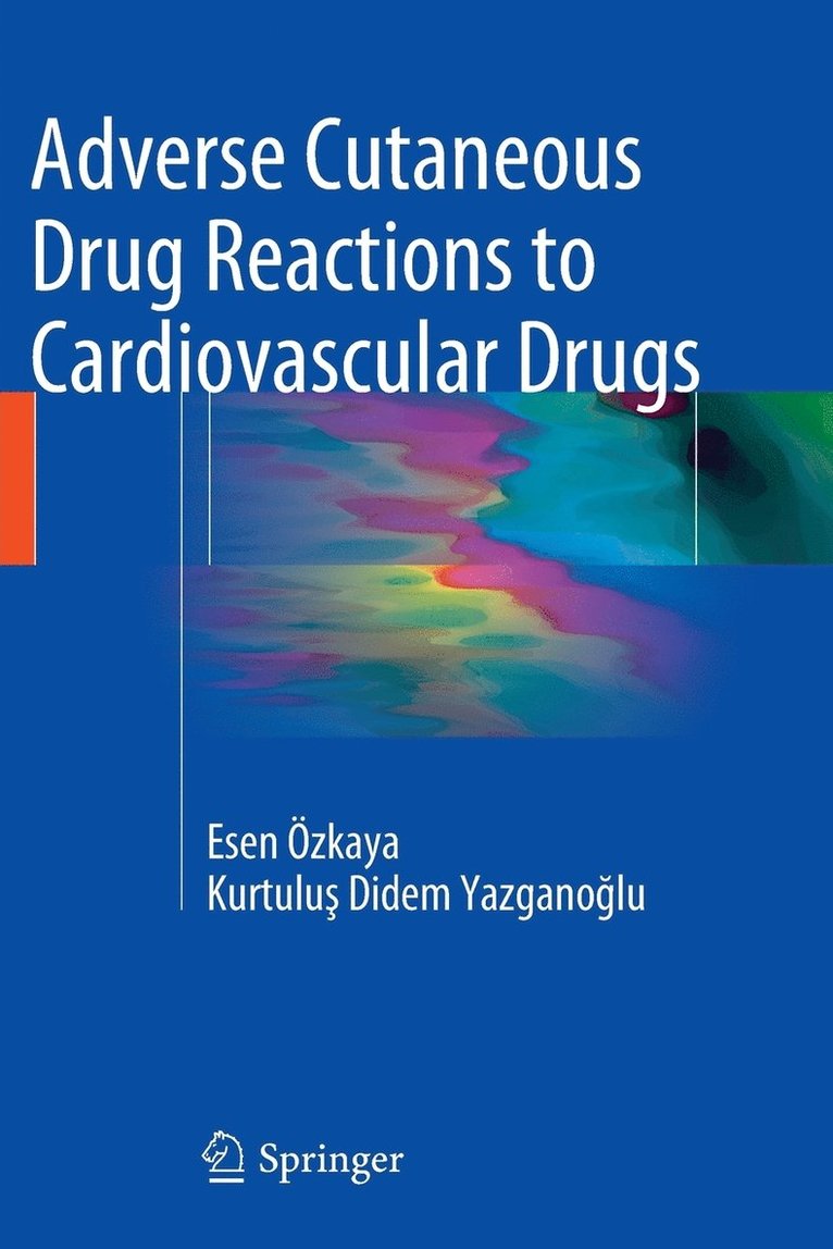 Adverse Cutaneous Drug Reactions to Cardiovascular Drugs 1