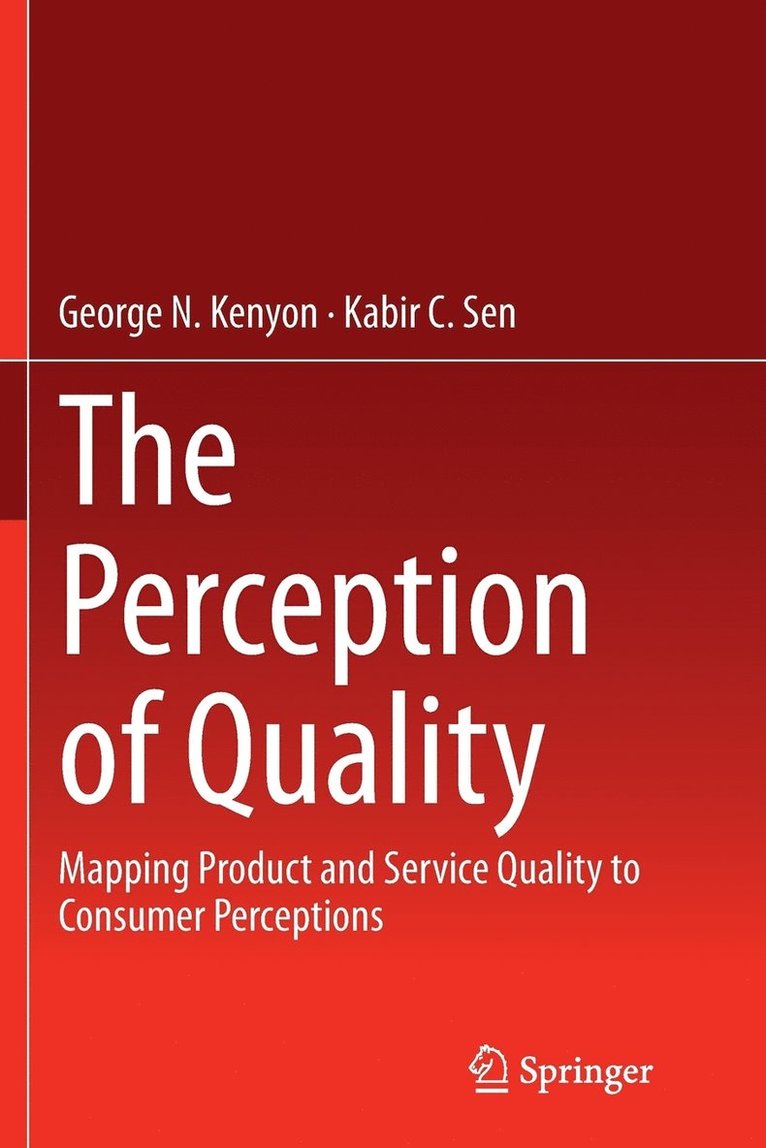 The Perception of Quality 1