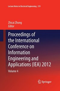 bokomslag Proceedings of the International Conference on Information Engineering and Applications (IEA) 2012
