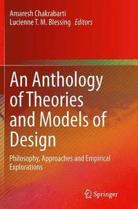 bokomslag An Anthology of Theories and Models of Design