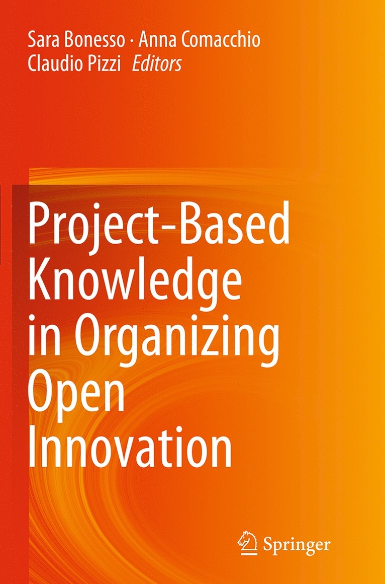 Project-Based Knowledge in Organizing Open Innovation 1