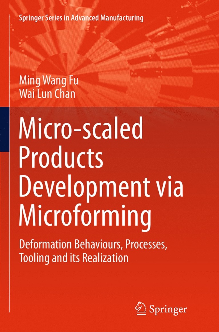 Micro-scaled Products Development via Microforming 1