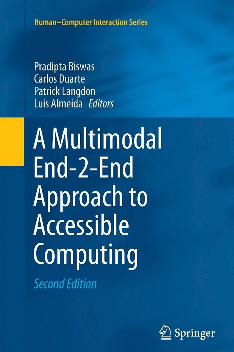 A Multimodal End-2-End Approach to Accessible Computing 1