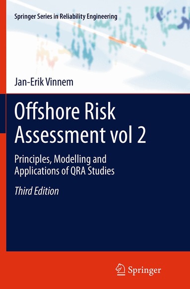 Jan-Erik Vinnem - Offshore Risk Assessment vol 2., Häftad