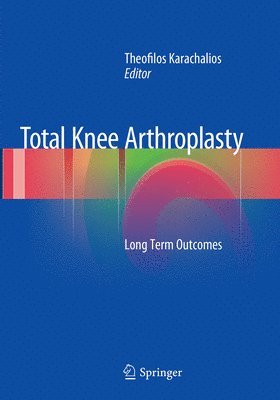 bokomslag Total Knee Arthroplasty