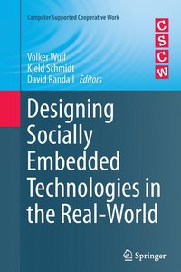 bokomslag Designing Socially Embedded Technologies in the Real-World