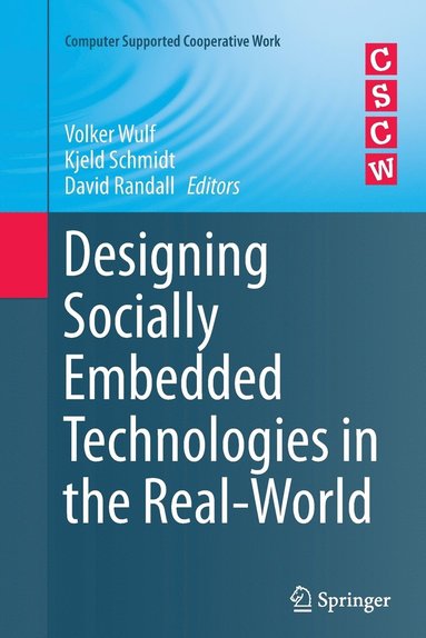 bokomslag Designing Socially Embedded Technologies in the Real-World
