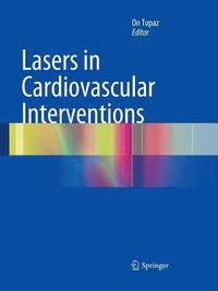 bokomslag Lasers in Cardiovascular Interventions
