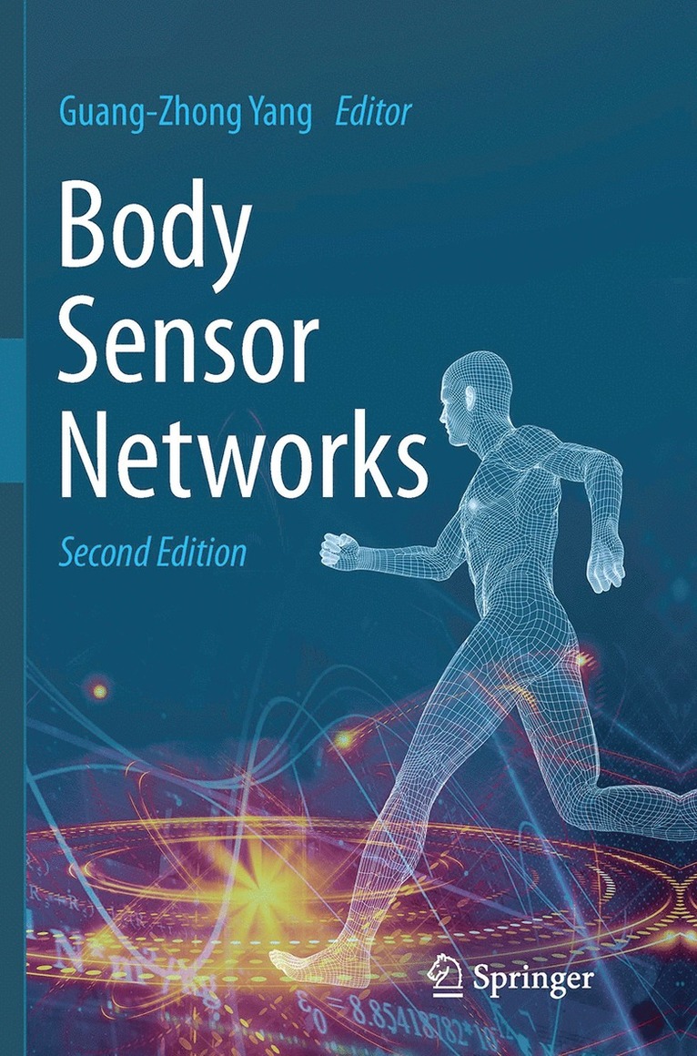 Guang-Zhong Yang - Body Sensor Networks, Häftad