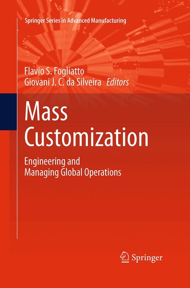 Flavio S. Fogliatto, Giovani J.C. da Silveira - Mass Customization, Häftad