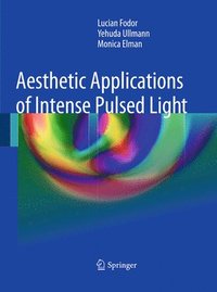 bokomslag Aesthetic Applications of Intense Pulsed Light