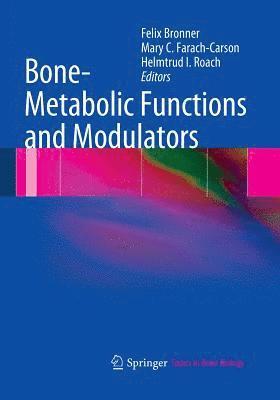 bokomslag Bone-Metabolic Functions and Modulators