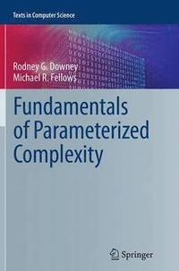bokomslag Fundamentals of Parameterized Complexity