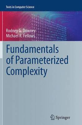 Fundamentals of Parameterized Complexity 1