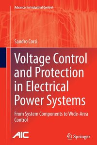 bokomslag Voltage Control and Protection in Electrical Power Systems