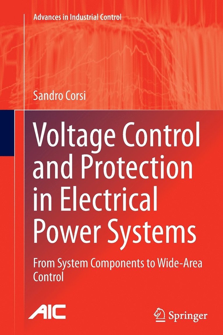 Voltage Control and Protection in Electrical Power Systems 1