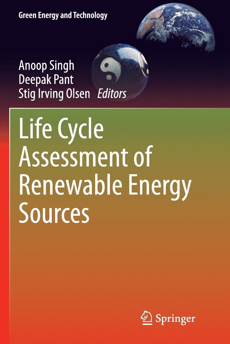 Life Cycle Assessment of Renewable Energy Sources 1