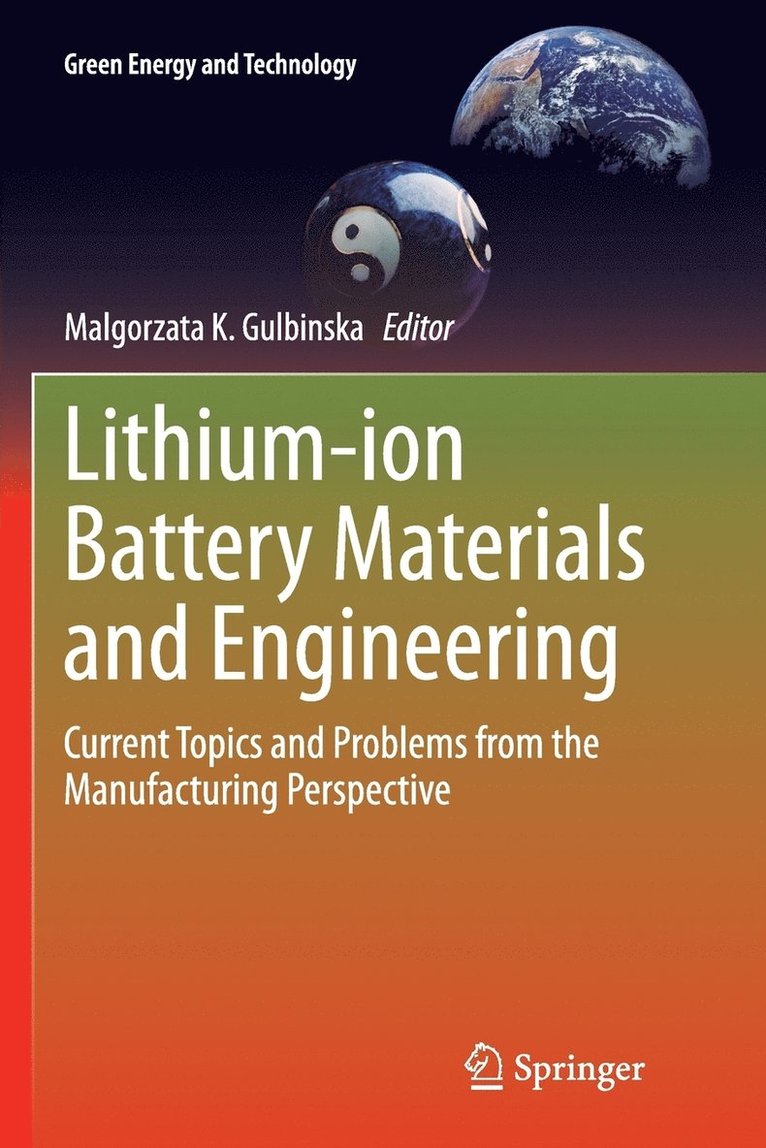 Lithium-ion Battery Materials and Engineering 1