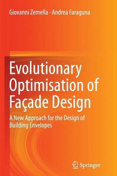 bokomslag Evolutionary Optimisation of Faade Design